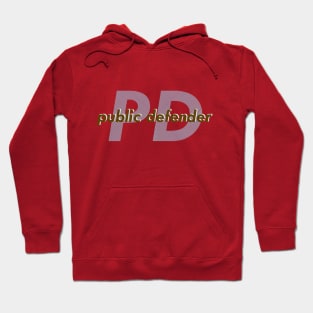 Public Defender Hoodie